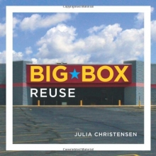 Cover art for Big Box Reuse (MIT Press)