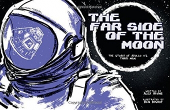 Cover art for Far Side of the Moon: The Story of Apollo 11's Third Man