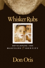 Cover art for Whisker Rubs: Developing the Masculine Identity