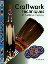 Cover art for Craftwork Techniques of the Native Americans