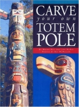 Cover art for Carve Your Own Totem Pole