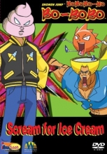 Cover art for Bobobo-bo Bo-bobo: Scream for Ice Cream