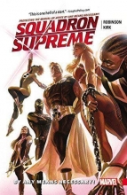 Cover art for Squadron Supreme Vol. 1: By Any Means Necessary!