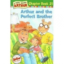 Cover art for Arthur and the Perfect Brother : Club Special Scholastic Edition