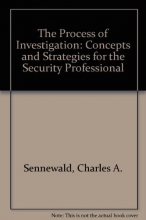 Cover art for The Process of Investigation: Concepts and Strategies for the Security Professional