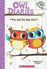 Cover art for Eva and the New Owl: A Branches Book (Owl Diaries #4)
