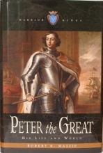 Cover art for Peter the Great His Life and World