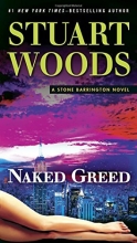Cover art for Naked Greed (Stone Barrington #34)