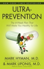 Cover art for Ultraprevention: The 6-Week Plan That Will Make You Healthy for Life