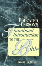 Cover art for The Educated Person's Thumbnail Introduction to the Bible