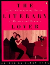 Cover art for The Literary Lover: Great Stories of Passion and Romance