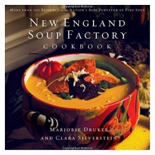 Cover art for New England Soup Factory Cookbook: More Than 100 Recipes from the Nation's Best Purveyor of Fine Soup