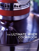 Cover art for Ultimate Mixer Cookbook