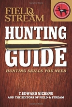 Cover art for Field & Stream Skills Guide: Hunting: Hunting Skills You Need