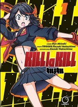 Cover art for Kill la Kill Volume 1 (Kill La Kill Gn)
