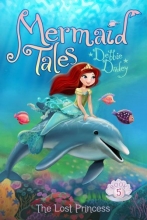 Cover art for The Lost Princess (Mermaid Tales, Book 5)