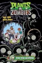 Cover art for Plants vs. Zombies Volume 6: Boom Boom Mushroom