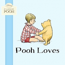 Cover art for Pooh Loves (Disney Classic Pooh)