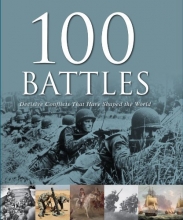 Cover art for 100 Battles That Shaped the World