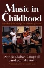 Cover art for Music in Childhood: From Preschool Through the Elementary Grades
