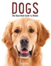 Cover art for Dogs: The Illustrated Guide to Breeds