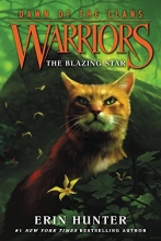 Cover art for Warriors: Dawn of the Clans #4: The Blazing Star