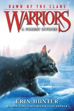 Cover art for Warriors: Dawn of the Clans #5: A Forest Divided
