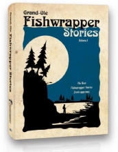 Cover art for Grand-Ole Fishwrapper Stories Vol. 1 (Volume 1)