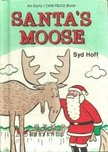 Cover art for Santa's Moose (Early I Can Read Book)