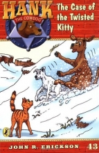 Cover art for The Case of the Twisted Kitty #43 (Hank the Cowdog)