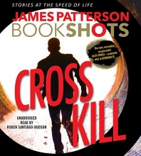 Cover art for Cross Kill: An Alex Cross Story (BookShots)