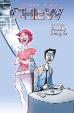 Cover art for Chew Volume 8: Family Recipes