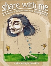 Cover art for Share with Me: A Collection of Collaborations with a Four-Year-Old