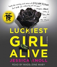 Cover art for Luckiest Girl Alive: A Novel