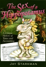 Cover art for The Sex of a Hippopotamus : A Unique History of Taxes and Accounting