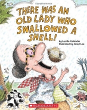 Cover art for There Was an Old Lady Who Swallowed a Shell!