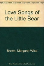 Cover art for Love songs of the little bear