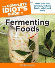 Cover art for The Complete Idiot's Guide to Fermenting Foods (Idiot's Guides)