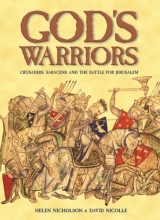 Cover art for God's Warriors: Crusaders, Saracens and the Battle for Jerusalem