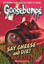 Cover art for Say Cheese and Die! (Classic Goosebumps #8)
