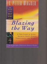 Cover art for Blazing the Way (Acts of the Holy Spirit)