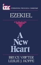 Cover art for A New Heart: A Commentary on the Book of Ezekiel (International Theological Commentary)