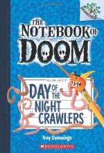 Cover art for Day of the Night Crawlers: A Branches Book (The Notebook of Doom #2)