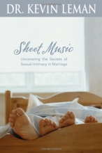 Cover art for Sheet Music: Uncovering the Secrets of Sexual Intimacy in Marriage