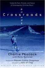 Cover art for At the Crossroads: Inside the Past, Present, and Future of Contemporary Christian Music