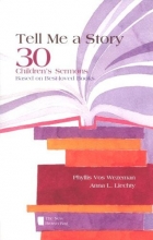 Cover art for Tell Me a Story: 30 Children's Sermons Based on Best-Loved Books the New Brown Bag