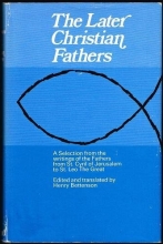 Cover art for Later Christian Fathers: A Selection from the Writings of the Fathers from St.Cyril of Jerusalem to St.Leo the Great