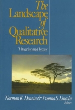 Cover art for The Landscape of Qualitative Research: Theories and Issues (Handbook of Qualitative Research Paperback Edition , Vol 1)