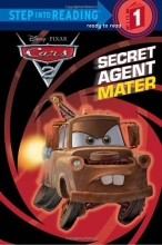 Cover art for Secret Agent Mater (Disney/Pixar Cars 2) (Step into Reading)