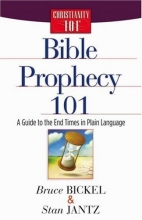 Cover art for Bible Prophecy 101: A Guide to the End Times in Plain Language (Christianity 101)